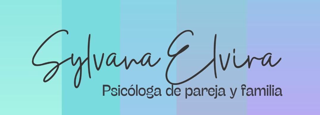 Sylvana Elvira psicóloga: terapia de pareja y familia